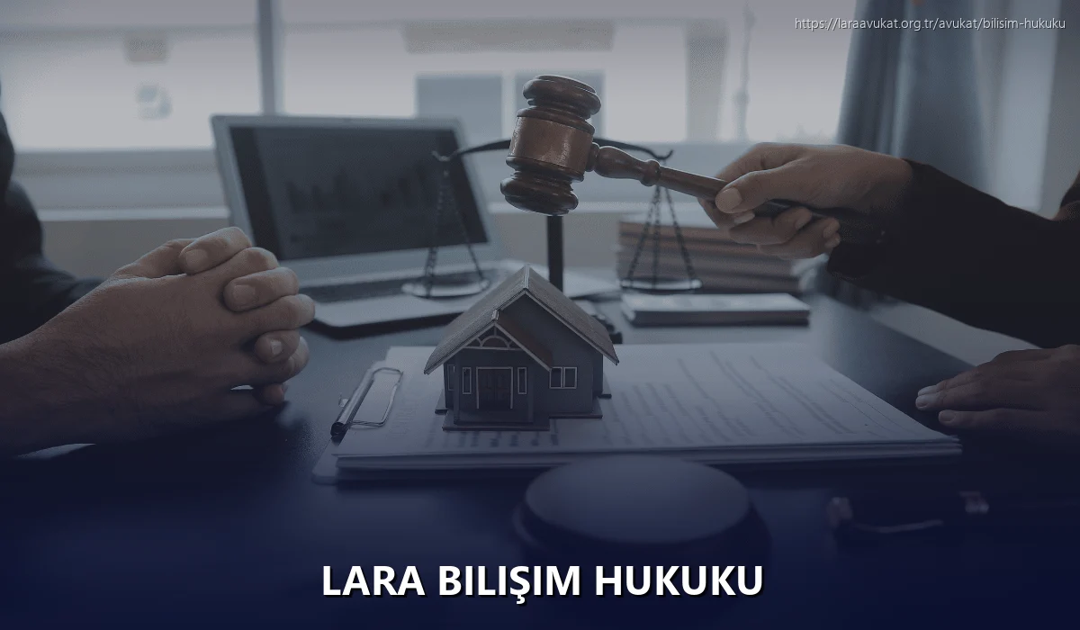 Lara Bilişim Hukuku