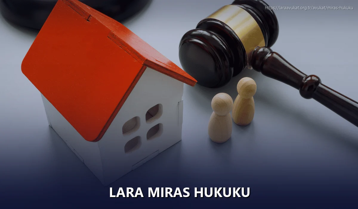 Lara Miras Hukuku