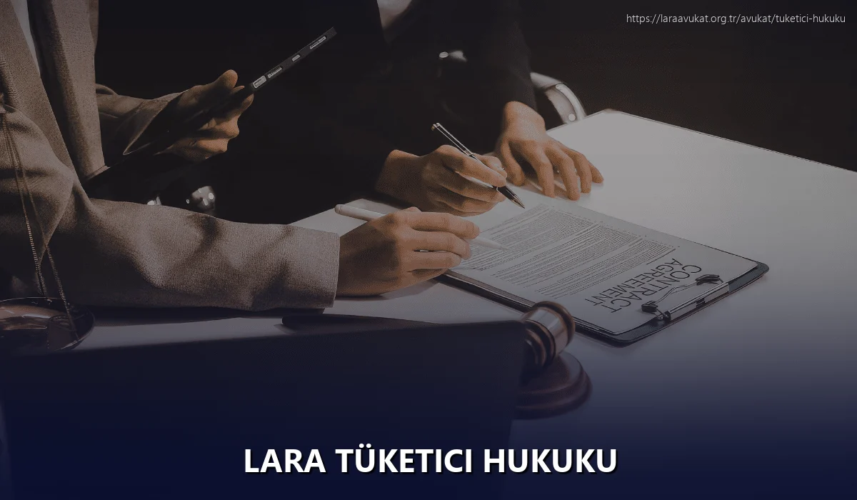 Lara Tüketici Hukuku