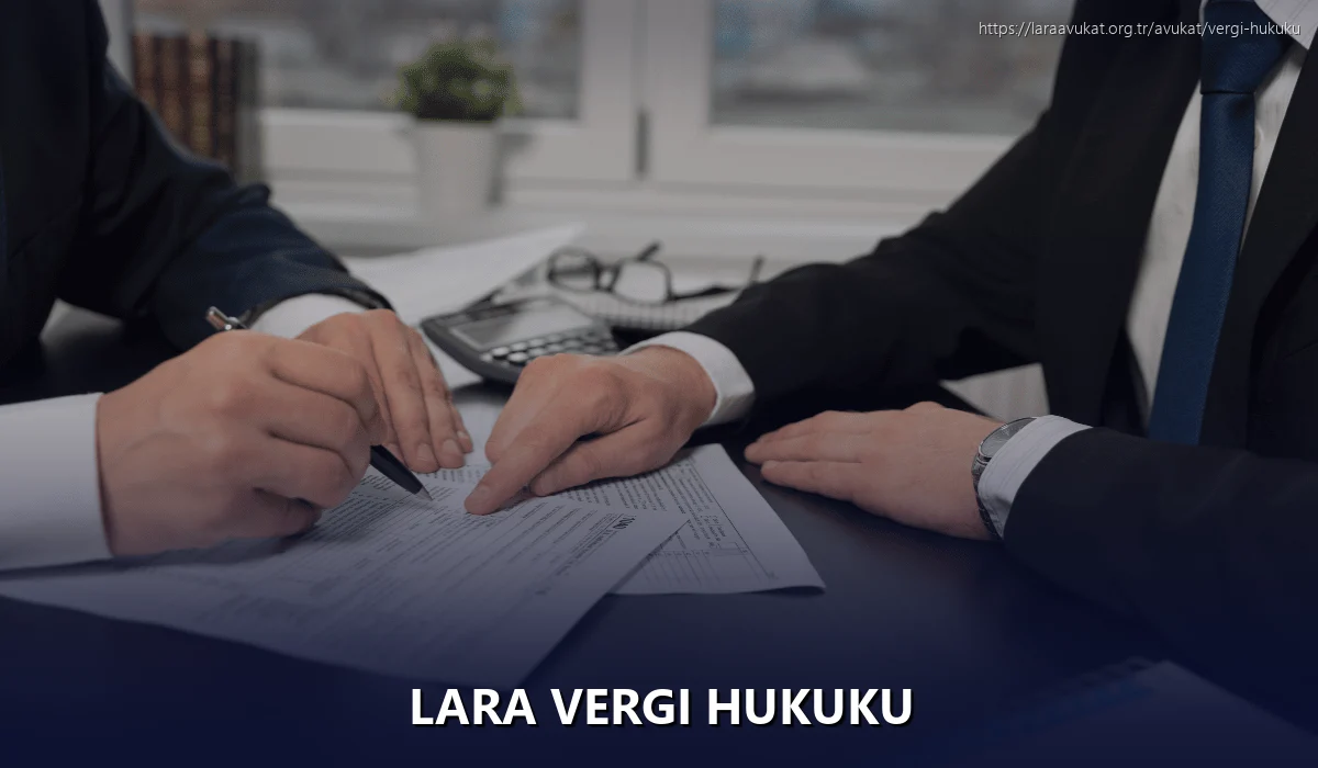 Lara Vergi Hukuku
